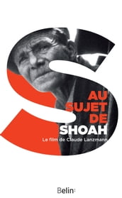 Au sujet de Shoah