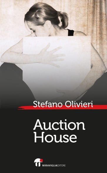 Auction House - Stefano Olivieri