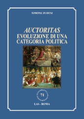 Auctoritas. Evoluzione di una categoria politica