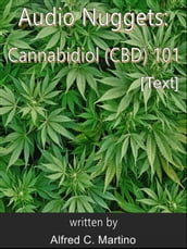 Audio Nuggets: Cannabidiol (CBD) 101