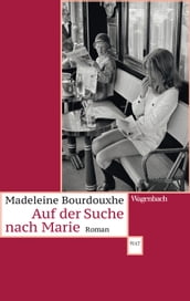 Auf der Suche nach Marie