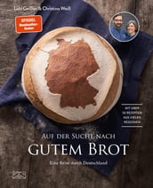 Auf der Suche nach gutem Brot