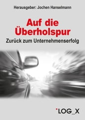 Auf die Überholspur