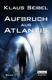 Aufbruch aus Atlantis