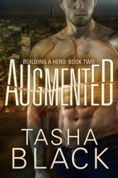 Augmented: Building a hero (libro 2)