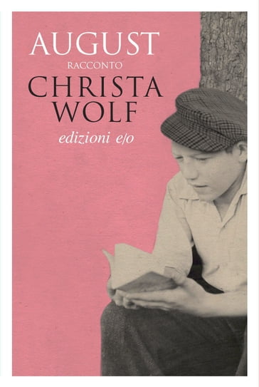 August - Christa Wolf