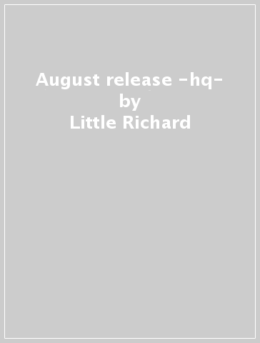 August release -hq- - Little Richard