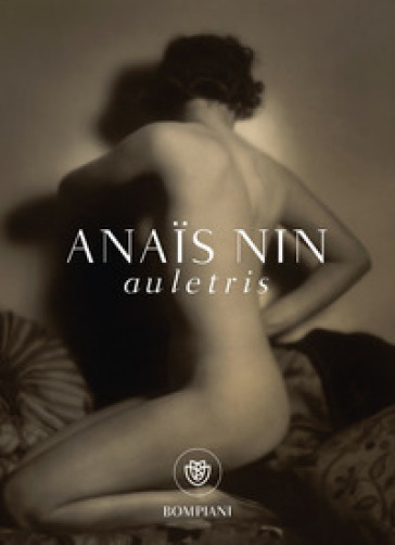 Auletris - Anais Nin