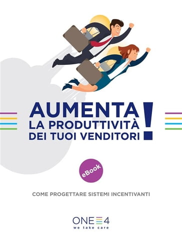 Aumenta la produttività dei tuoi venditori - ONE4