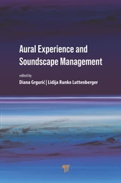 Aural Experience and Soundscape Management