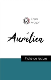 Aurélien de Louis Aragon (Fiche de lecture de référence)
