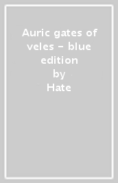 Auric gates of veles - blue edition