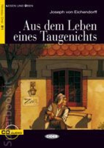 Aus dem leben eines taugenichts. Con file audio scaricabile on line - Joseph von Eichendorff