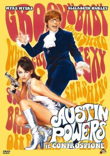 Austin Powers - Il Controspione - Jay Roach