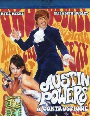 Austin Powers - Il Controspione - Jay Roach