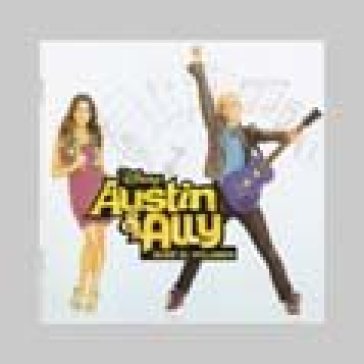 Austin & ally: sube el volumen - AUSTIN & ALLY