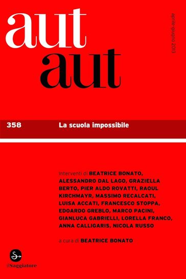 Aut Aut 358. La scuola impossibile - AA.VV. Artisti Vari