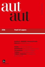 Aut Aut n. 356