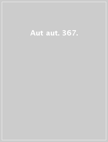 Aut aut. 367.