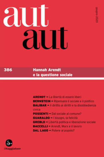 Aut aut. 386: Hannah Arendt e la questione sociale