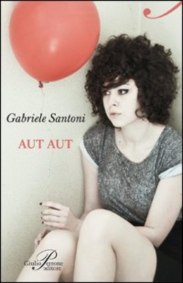 Aut aut - Gabriele Santoni