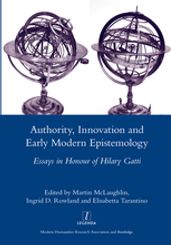 Authority, Innovation and Early Modern Epistemology