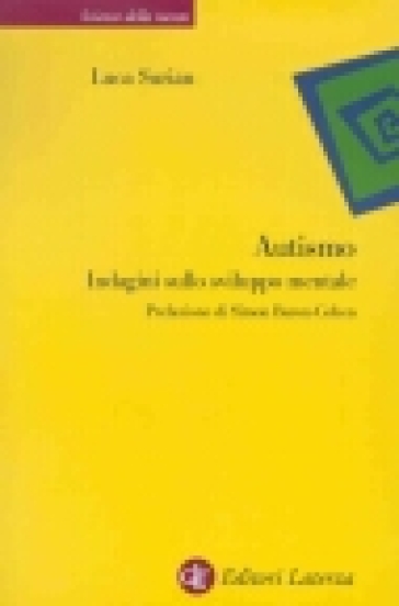 Autismo. Indagini sullo sviluppo mentale - Luca Surian