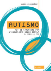 Autismo. Kit di strumenti per l