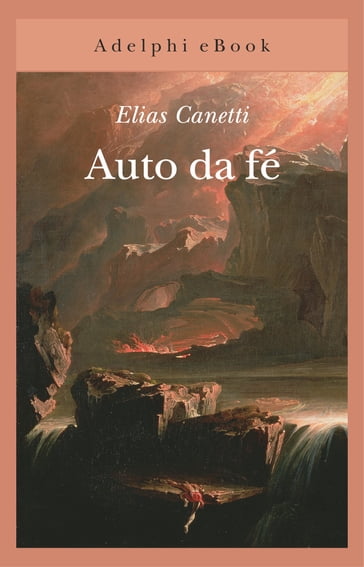 Auto da fé - Elias Canetti