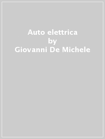 Auto elettrica - Giovanni De Michele