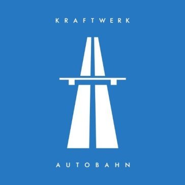 Autobahn (remastered) - Kraftwerk