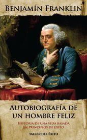 Autobiografía de un hombre feliz