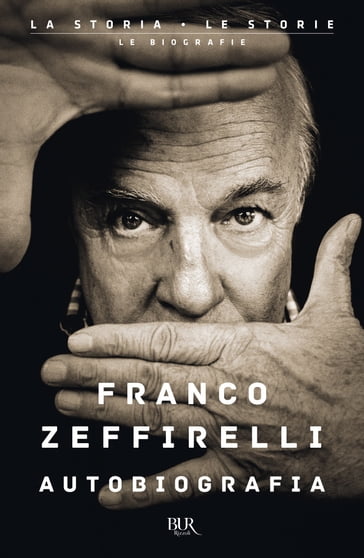 Autobiografia - Franco Zeffirelli