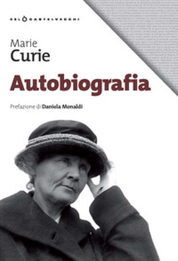 Autobiografia - Marie Curie