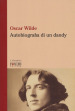 Autobiografia di un dandy