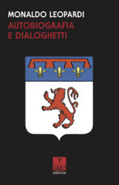 Autobiografia e dialoghetti