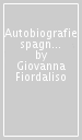 Autobiografie spagnole contemporanee