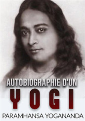 Autobiographie d un yogi