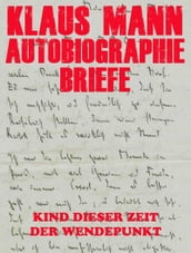 Autobiographie und Briefe