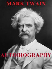 Autobiography of Mark Twain