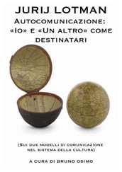 Autocomunicazione: «I» e «Un altro» come destinatari