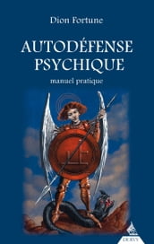 Autodéfense psychique - Manuel pratique