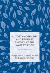 Autoethnography and Feminist Theory at the Water s Edge