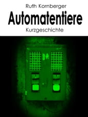 Automatentiere