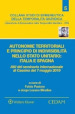 Autonomie territoriali e principio di indivisibilità nello stato unitario: Italia e Spagna. Atti del Seminario internazionale di Cassino del 7 maggio 2019