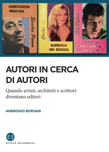 Autori in cerca di autori - Ambrogio Borsani