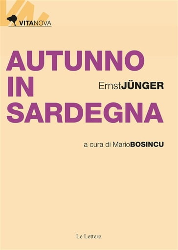 Autunno in Sardegna - Ernst Junger - Mario Bosincu