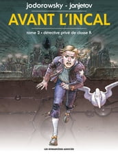 Avant l Incal