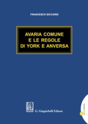 Avaria comune e le regole di York e Anversa