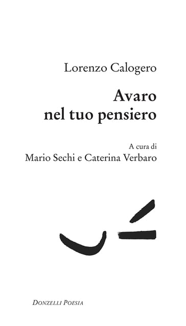 Avaro nel tuo pensiero - Lorenzo Calogero